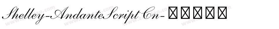 Shelley-AndanteScript Cn字体转换